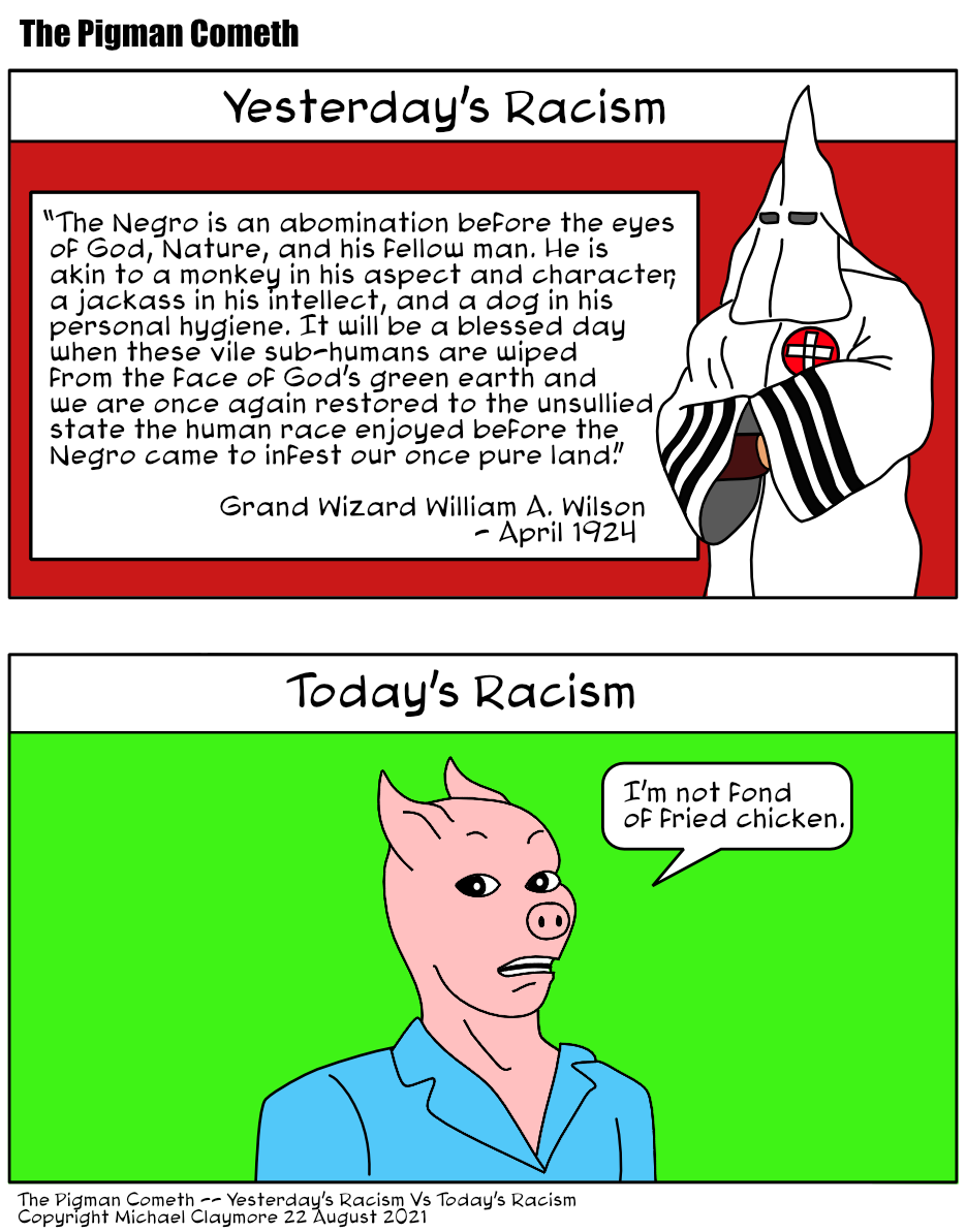 Yesterday’s racism… – The Pigman Cometh